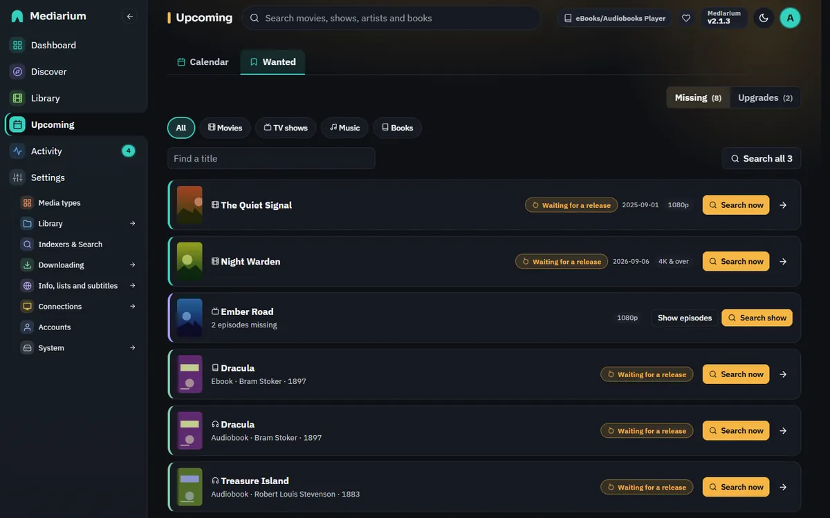 Upcoming, Wanted tab: missing movies and episodes with their status, release date, quality and a Search now button